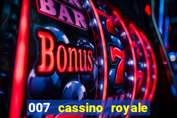 007 cassino royale download dublado 4shared